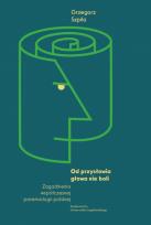 Okładka książki Od przysłowia głowa nie boli