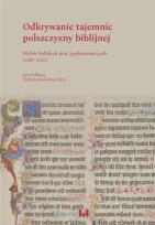 Okładka książki Odkrywanie tajemnic polszczyzny biblijnej