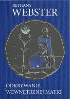 Okładka książki Odkrywanie wewnętrznej matki