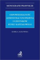 Okładka książki Odpowiedzialność administracyjnoprawna...