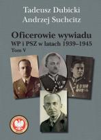 Okładka książki Oficerowie wywiadu WP i PSZ w latach 19391945. To