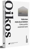 Okładka książki Oikos. Gdzie dom styka się ze światem