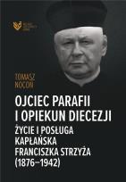 Okładka książki Ojciec parafii i opiekun diecezji