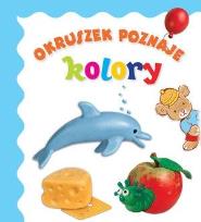 Okładka książki Okruszek poznaje - kolory wyd.2017