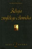 Okładka książki Opoka T.2 Religia zwykłego człowieka