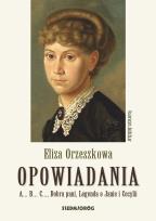 Okładka książki Opowiadania. Eliza Orzeszkowa