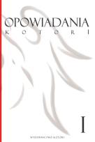 Okładka książki Opowiadania Kotori. Tom 1