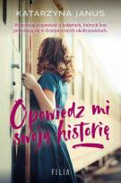 Okładka książki Opowiedz mi swoją historię