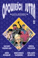 Okładka książki Opowieści jutra Alana Moore'a