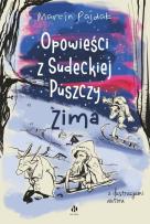 Okładka książki Opowieści z Sudeckiej Puszczy Zima