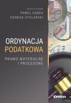Okładka książki Ordynacja podatkowa. Prawo materialne i procesowe