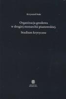 Okładka książki Organizacja grodowa w drugiej monarchii piastowskiej