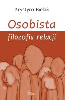 Okładka książki Osobista filozofia relacji
