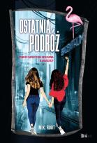 Okładka książki Ostatnia podróż