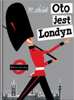 Okładka książki Oto jest Londyn wyd. 2024