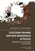 Okładka książki Otoczenie prawne sektora bankowego w Polsce