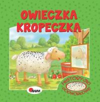Okładka książki Owieczka Kropeczka. Historyjki podwórkowe