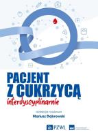 Okładka książki Pacjent z cukrzycą interdyscyplinarnie