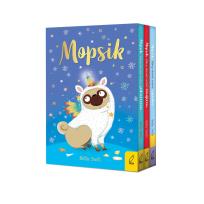 Okładka książki Pakiet Mopsik, który chciał. Mopsik który chciał zostać jednorożcem / Mopsik, który chciał zostać reniferem / Mopsik, który chciał zostać syrenką