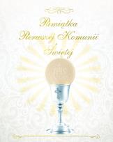Okładka książki Pamiątka I Komunii Św.(srebrny kielich, mały for.)