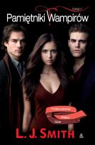 Okładka książki Pamiętniki Wampirów. Księga 1