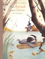 Okładka książki Pan Borsuk i Pani Lisica T.3 Ale załoga!