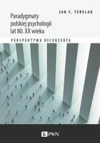 Okładka książki Paradygmaty polskiej psychologii lat 80. XX wieku.