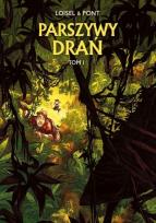 Okładka książki Parszywy drań Tom 1