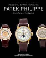 Okładka książki Patek Philippe Investing in Wristwatches