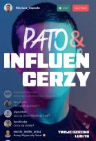 Okładka książki Pato&influencerzy. Twoje dziecko lubi to