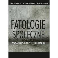 Okładka książki Patologie społeczne Wymiar personalny i strukturalny