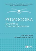 Okładka książki Pedagogika, dydaktyka i promocja zdrowia