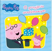 Okładka książki Peppa Pig. Opowieści na dobranoc 10. O przyjęciu urodzinowym