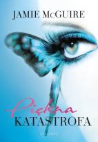 Okładka książki Piękna katastrofa T.1 Piękna katastrofa
