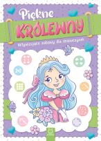 Okładka książki Piękne królewny. Aktywizujące zabawy dla dziewczynek