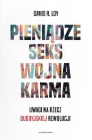 Okładka książki Pieniądze Seks Wojna Karma