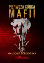 Okładka książki Pierwsza córka mafii