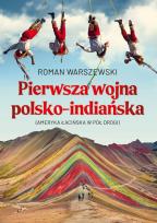Okładka książki Pierwsza wojna polsko-indiańska
