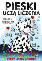 Okładka książki Pieski uczą liczenia. Ćwiczenia przedszkolaka