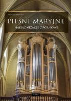 Okładka książki Pieśni maryjne - Harmonizacje organowe