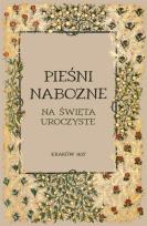 Okładka książki Pieśni nabożne na święta uroczyste