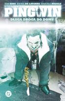 Okładka książki Pingwin. Długa droga do domu. Tom 1