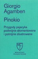 Okładka książki Pinokio. Przygody pajacyka podwójnie skomentowane i potrójnie zilustrowane