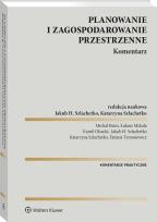Okładka książki Planowanie i zagospodarowanie przestrzenne. Komentarz