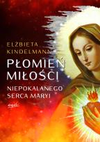 Okładka książki Płomień Miłości Niepokalanego Serca Maryi