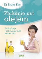 Okładka książki Płukanie ust olejem