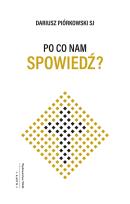 Okładka książki Po co nam spowiedź?