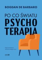 Okładka książki Po co światu psychoterapia