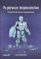 Okładka książki Po pierwsze: bezpieczeństwo