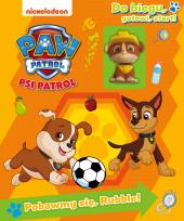 Okładka książki Pobawmy się, Rubble. Do biegu, gotowi, start! Psi Patrol